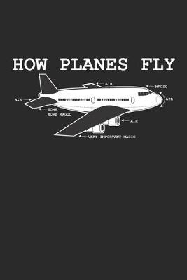 Book cover for How Planes Fly