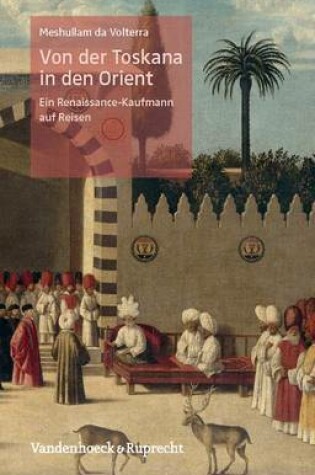 Cover of Von Der Toskana in Den Orient