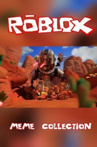 Cover of The Roblox Meme Collection