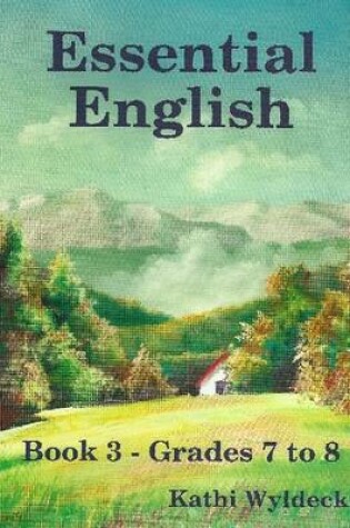 Cover of Essential English Book 3: Grades 7 to 8