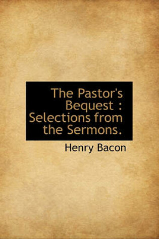 Cover of The Pastor's Bequest