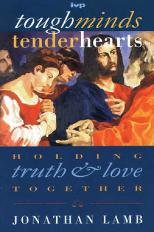 Cover of Tough Minds, Tender Hearts