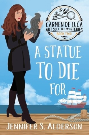 Cover of A Statue To Die For