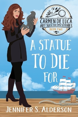 Book cover for A Statue To Die For