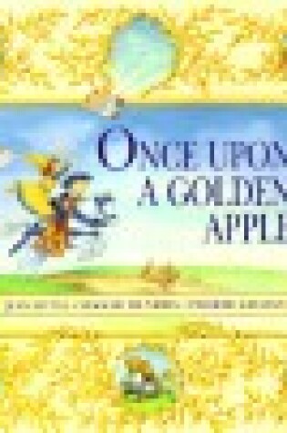 Cover of Once Upon a Golden Apple
