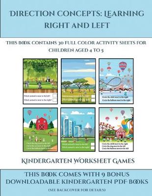 Book cover for Kindergarten Worksheet Games (Direction concepts - left and right)