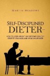 Book cover for Self-Disciplined Dieter
