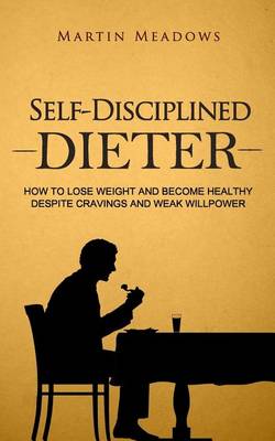 Book cover for Self-Disciplined Dieter