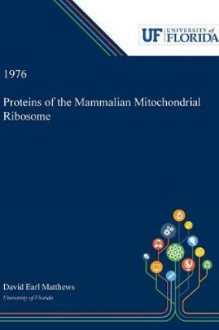 Cover of Proteins of the Mammalian Mitochondrial Ribosome