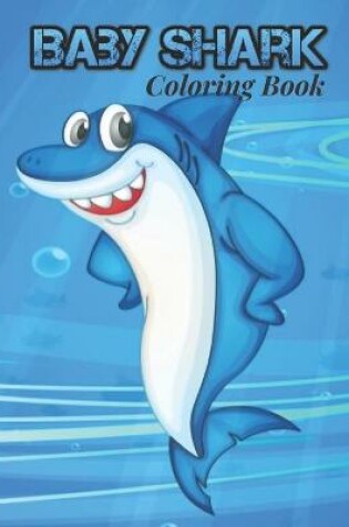 Cover of BABY SHARK Coloring Book