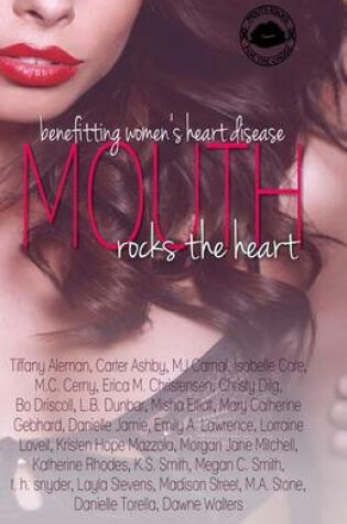 Cover of Mouth Rocks the Heart Anthology