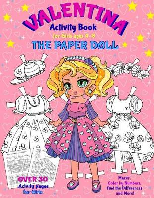 Book cover for VALENTINA, the Paper Doll Activity Book for Girls ages 4-8