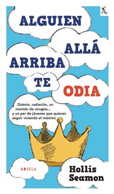 Cover of Alguien Alla Arriba Te Odia