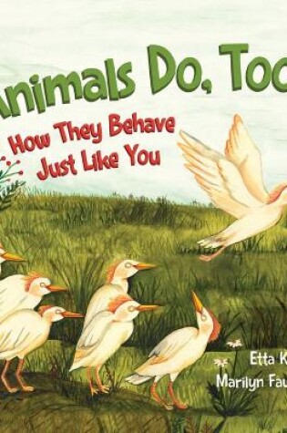 Cover of Animals Do, Too!