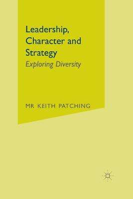 Book cover for Leadership, Character and Strategy