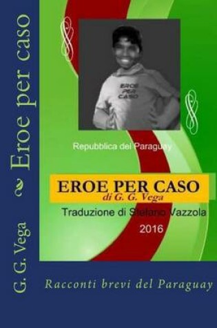 Cover of Eroe Per Caso