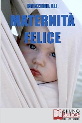 Book cover for Maternità Felice
