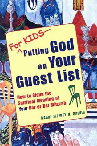 Cover of For Kids--Putting God on Your Guest List