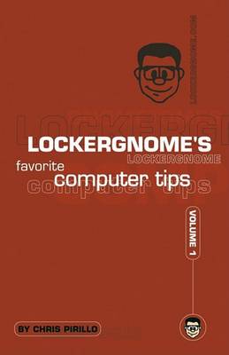 Book cover for Lockergnome's Favorite Computer Tips