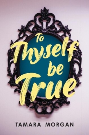 Cover of To thyself be true