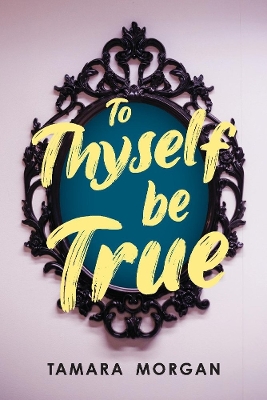 Book cover for To thyself be true