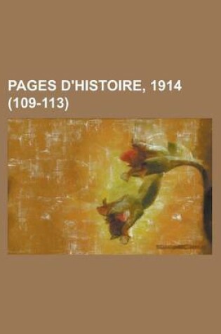 Cover of Pages D'Histoire, 1914 (109-113)