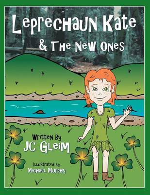 Cover of Leprechaun Kate & the New Ones