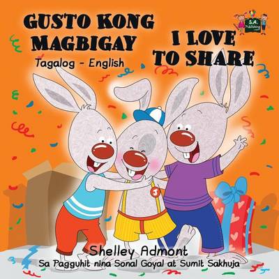 Book cover for Gusto Kong Magbigay I Love to Share