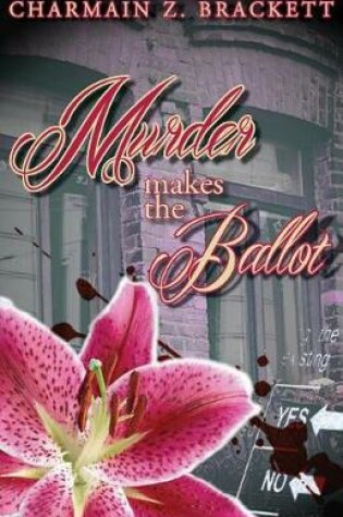 Cover of Murder Makes the Ballot