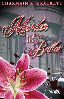 Cover of Murder Makes the Ballot