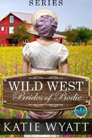 Cover of Wild West Brides of Bodie