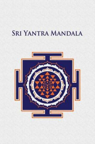 Cover of Sri Yantra Mandala Diary