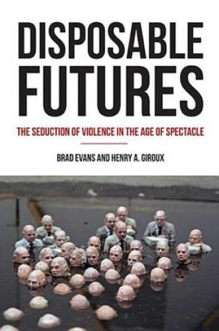 Cover of Disposable Futures