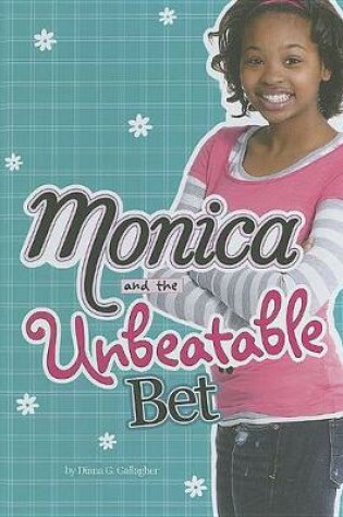 Cover of Monica and the Unbeatable Bet