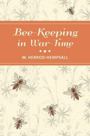 Cover of Bee-Keeping in War-Time