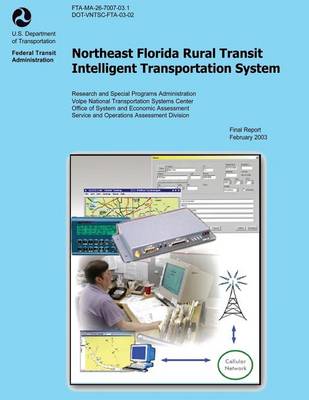 Book cover for Northeast Florida Rural Transit Intelligent Transportation System February 2003