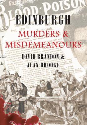 Cover of Edinburgh Murders & Misdemeanours