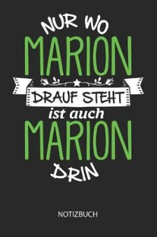 Cover of Nur wo Marion drauf steht - Notizbuch