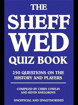 Book cover for The Sheff Wed Quiz Book