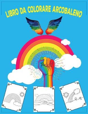 Book cover for Libro da colorare arcobaleno