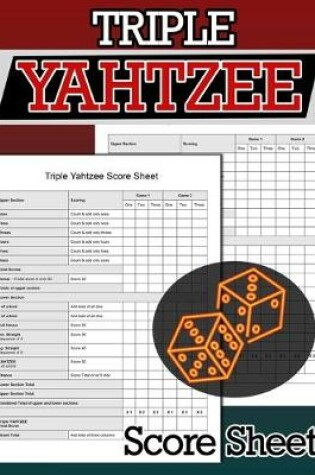 Cover of Triple Yahtzee Score Sheets