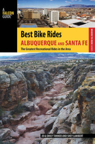 Cover of Best Bike Rides Albuquerque and Santa Fe