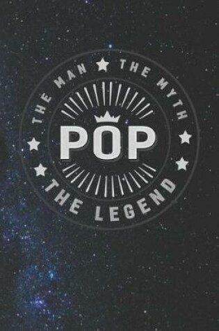 Cover of The Man The Myth Pop The Legend