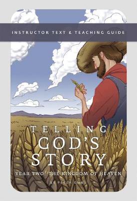Book cover for Telling God's Story, Year Two: The Kingdom of Heaven