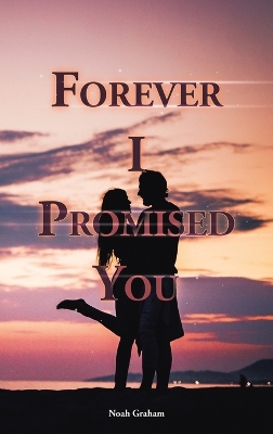 Book cover for Forever I Promised You