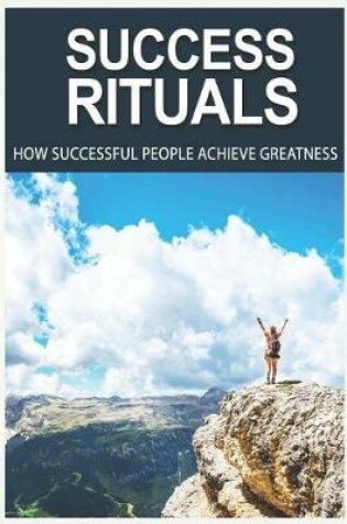 Cover of Success Rituals