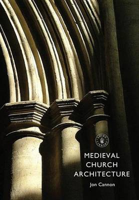 Cover of Medieval Church Architecture