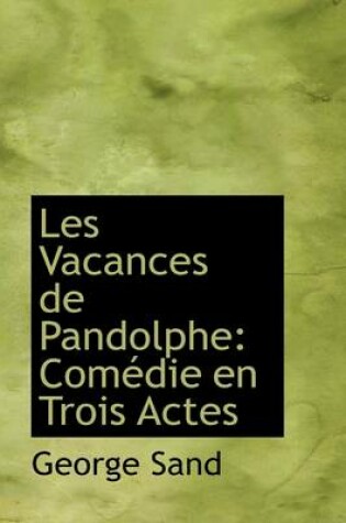 Cover of Les Vacances de Pandolphe