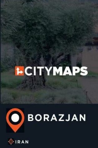 Cover of City Maps Borazjan Iran