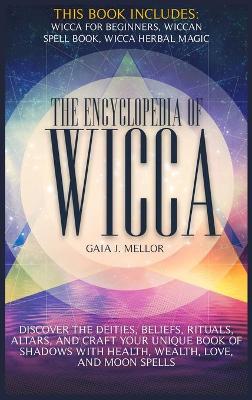 Book cover for The Encyclopedia of Wicca